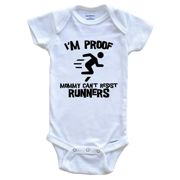 I'm Proof Mommy Can't Resist Runners Funny Running Baby Bodysuit, 0-3 Months White
