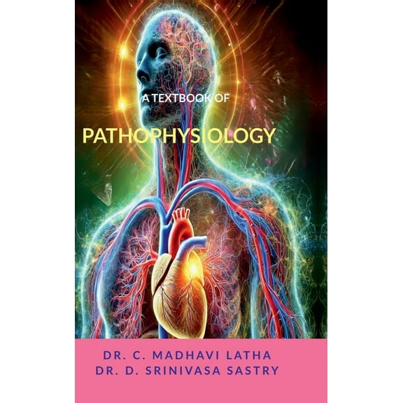 A Textbook of Pathophysiology, (Hardcover)