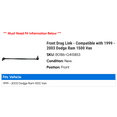 thumbnail image 2 of Front Drag Link - Compatible with 1999 - 2003 Dodge Ram 1500 Van 2000 2001 2002, 2 of 2