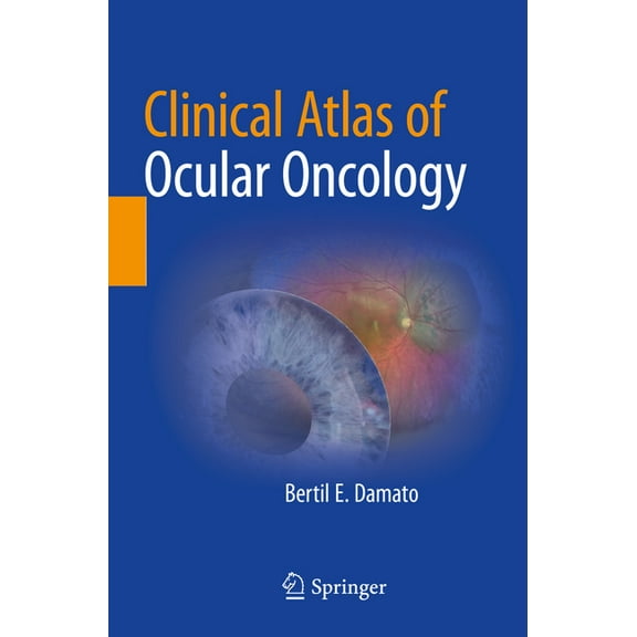 Clinical Atlas of Ocular Oncology, (Paperback)