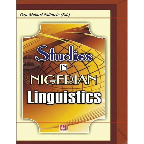 Studies in Nigerian Linguistics (Paperback)