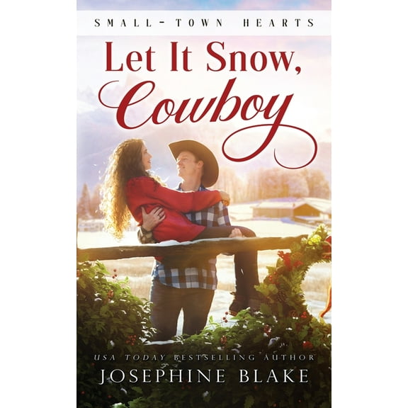 Let it Snow, Cowboy, (Paperback)