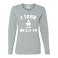 thumbnail image 2 of I Turn Grills On Pop Culture Womens Graphic Long Sleeve T-Shirt, Heather Grey, X-Large, 2 of 3