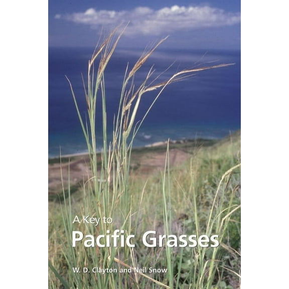A Key to Pacific Grasses (Paperback)