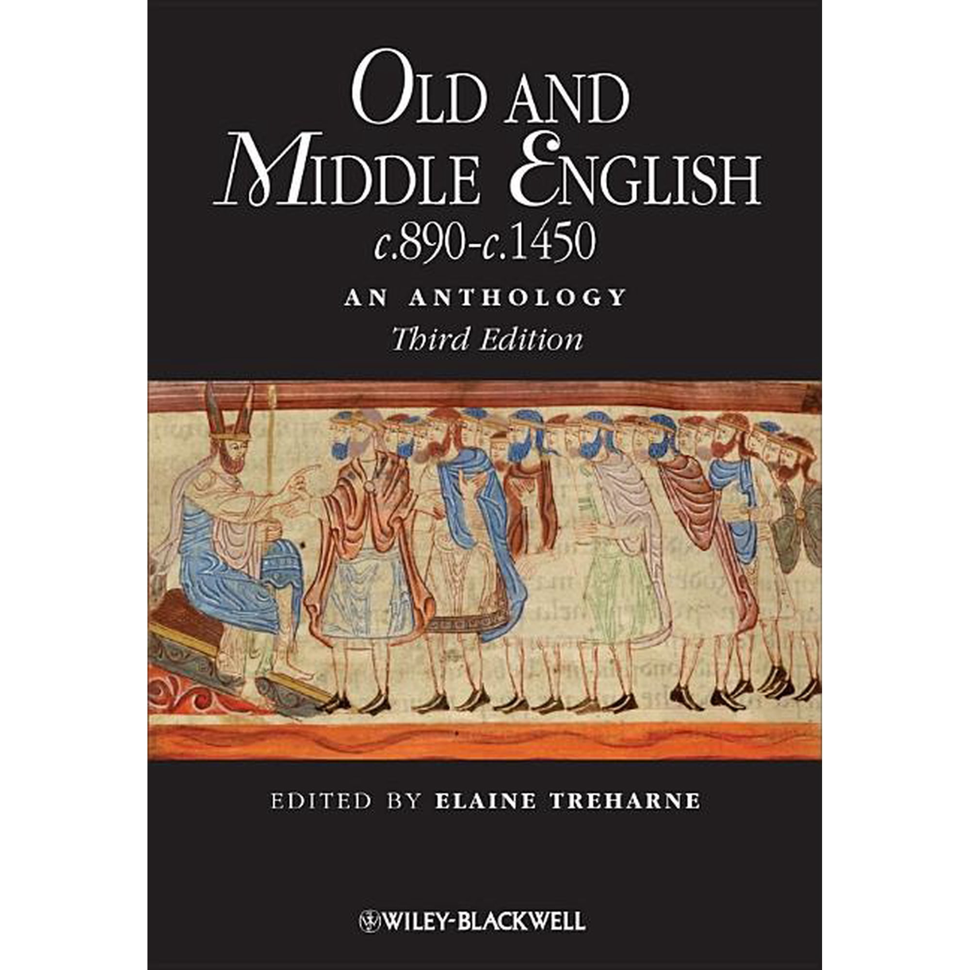 Old and Middle English c.890-c.1450: An Anthology (Paperback) by Elaine Treharne