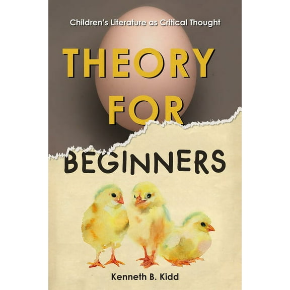 Theory for Beginners: Children's Literature as Critical Thought, (Hardcover)