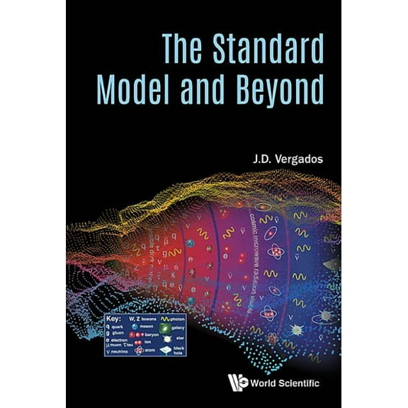 The Standard Model and Beyond, (Hardcover)