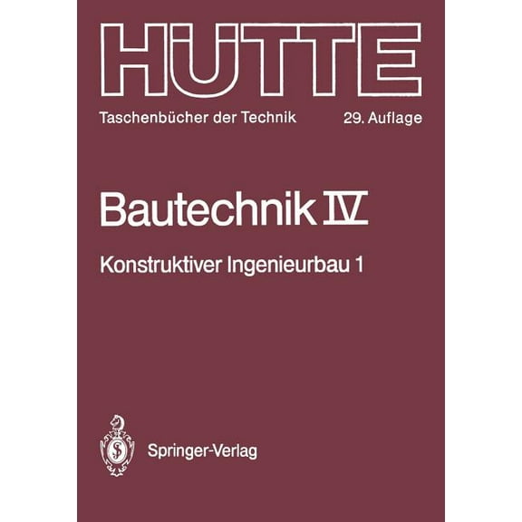 Bautechnik: Konstruktiver Ingenieurbau 1: Statik, (Paperback)