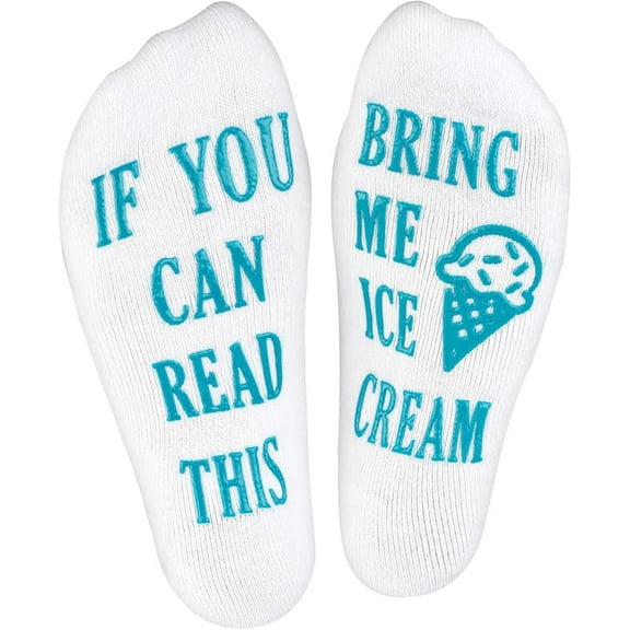 Women's Novelty Socks - “If You Can Read This, Bring Me Some Ice Cream" - One Size Fits Most