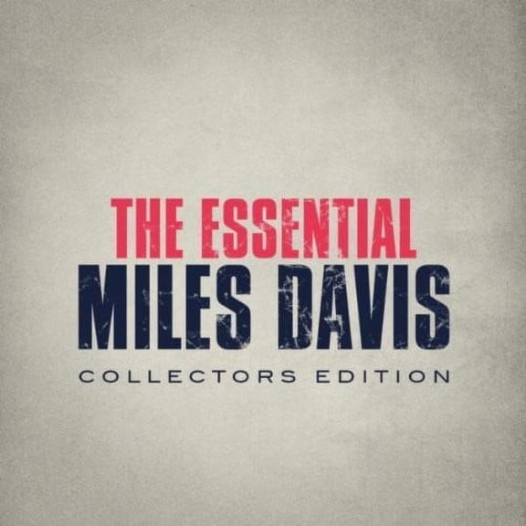 Essential Miles Davis