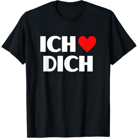 Ich Liebe Dich German Language I Love T-Shirt