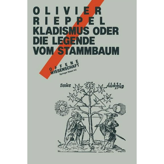Offene Wissenschaft Kladismus Oder Die Legende Vom Stammbaum, (Paperback)