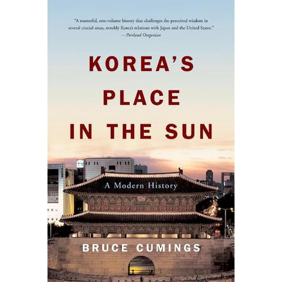 Pre-Owned Korea's Place in the Sun: A Modern History (Paperback) 0393327027 9780393327021