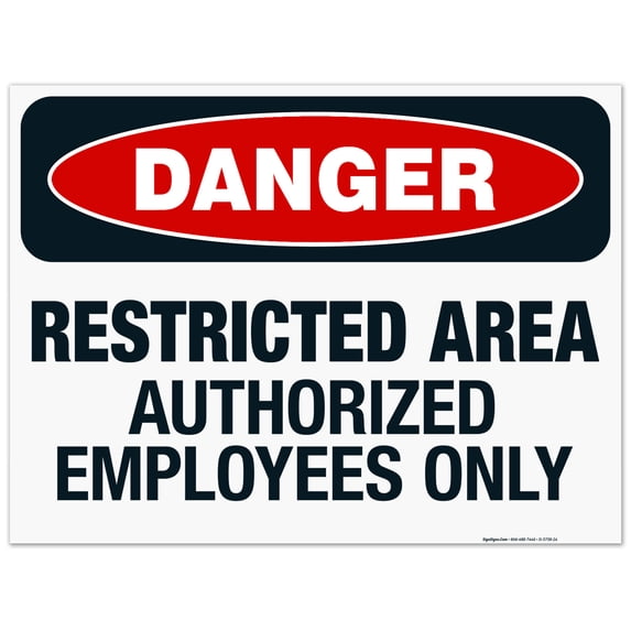 Restricted Area Authorized Employees Only Sign, OSHA Danger Sign, 18x24 Corrugated Plastic