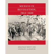 Reacting to the Past(tm): Mexico in Revolution, 1912-1920 (Paperback)