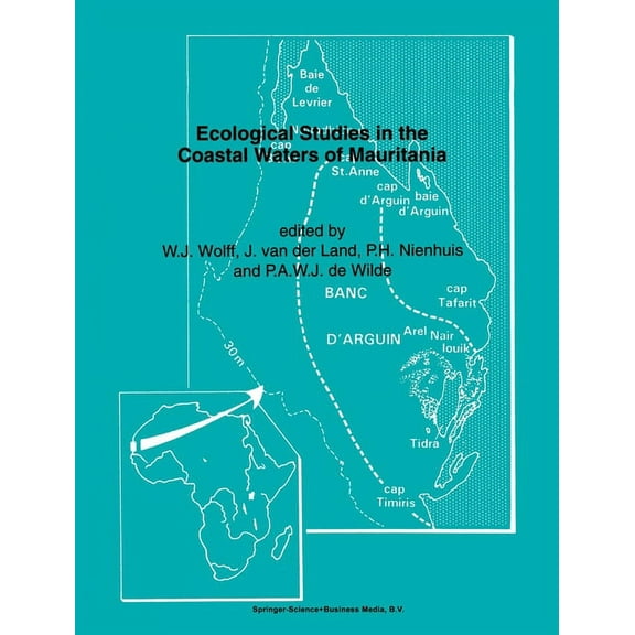 Developments in Hydrobiology Ecological Studies in the Coastal Waters of Mauritania, Book 86, (Hardcover)