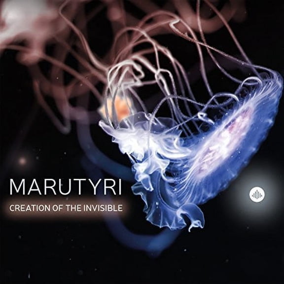 Marutyri - Creation Of The Invisible - Music & Performance - CD