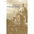 thumbnail image 3 of A History of Polish Christianity, 3 of 4