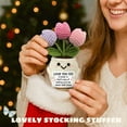 thumbnail image 5 of Gifts for Sister - Cute Christmas, Mothers Day, Birthday Gifts for Moms - Emotional Positive Support Crochet Flower Plush - Knitted Positive Tulip Flowers Crochet Doll, 5 of 7