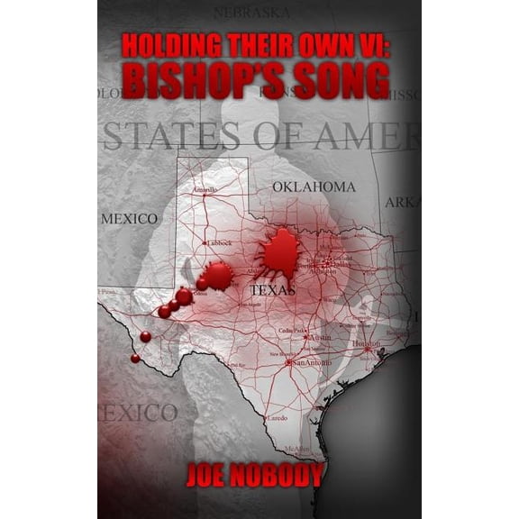 Holding Their Own Holding Their Own VI: Bishop's Song, Book 6, (Paperback)