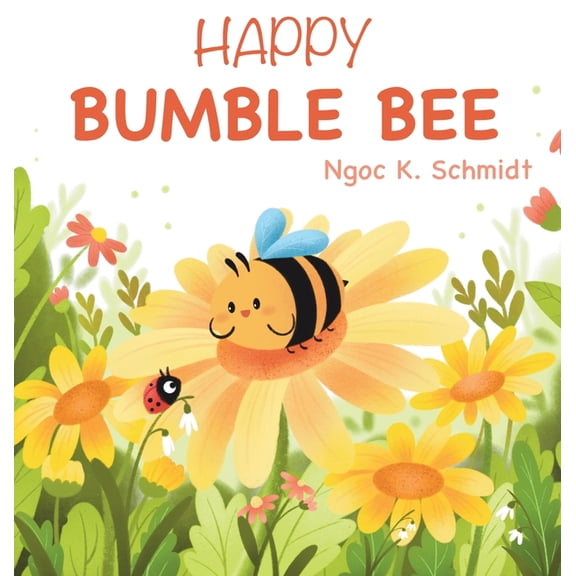 Happy Bumble Bee, (Hardcover)
