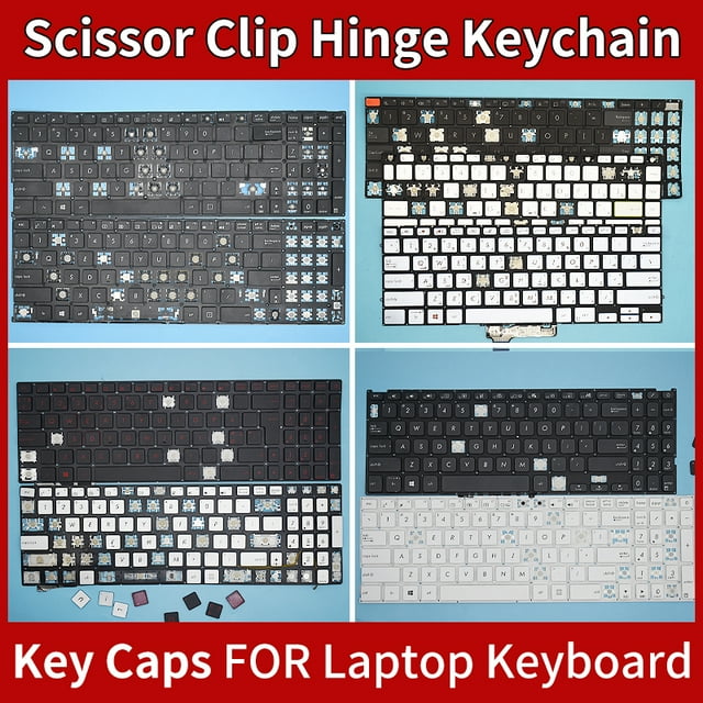 Replacement Keycap Key Cap CUP Scissor Clip Hinge For ASUS TUF GAMING VivoBook ADOL ExpertBook ZenBook ROG Laptop Keyboard 3 Keycap