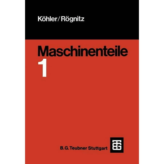 Maschinenteile: Teil1, (Paperback)
