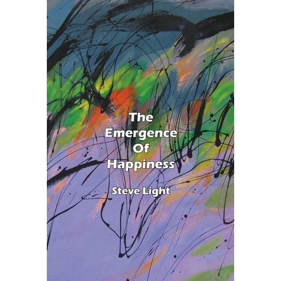 Emergence of Happiness, (Paperback)