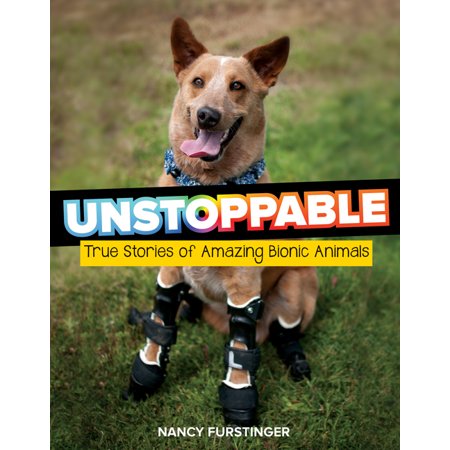 ISBN 9780358242635 product image for Unstoppable : True Stories of Amazing Bionic Animals (Paperback) | upcitemdb.com