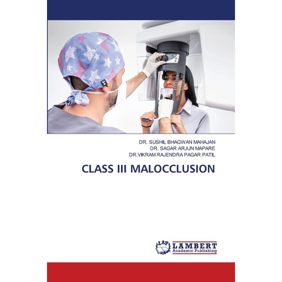 Class III Malocclusion, (Paperback)