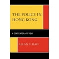 thumbnail image 3 of The Police in Hong Kong: A Contemporary View, 3 of 4