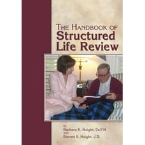 The Handbook of Structured Life Review (Paperback)