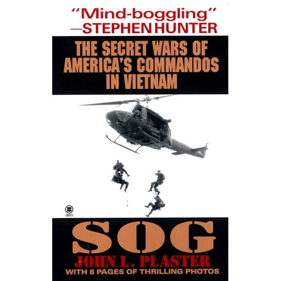 Pre-Owned Sog: Secret Wars of America's Commandos in Vietnam (Mass Market Paperback) 0451195086 9780451195081