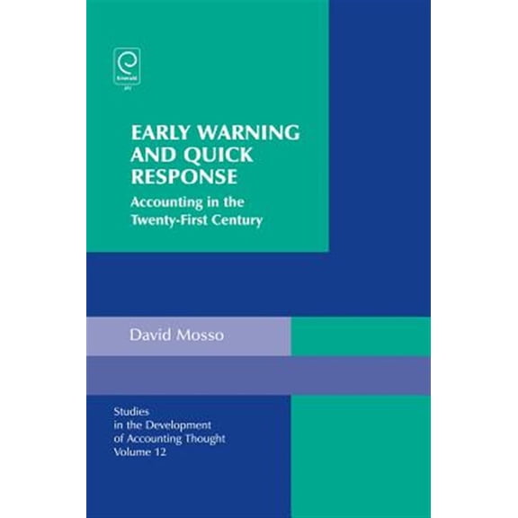 Pre-Owned Studies in the Development of Accounting Thought: Early Warning and Quick Response: Accounting in the Twenty-First Century (Hardcover)