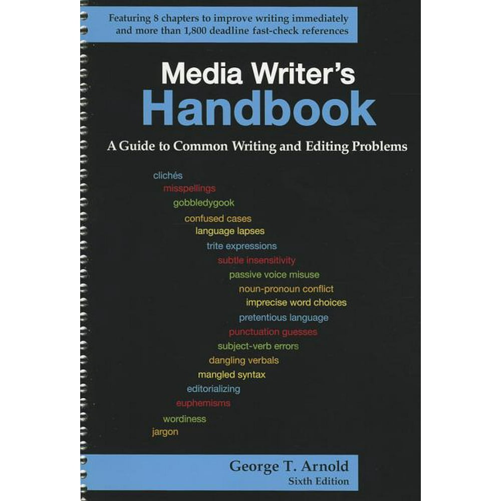 Media Writer's Handbook A Guide to Common Writing and Editing