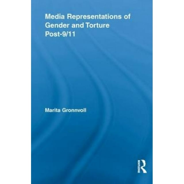 Représentations Médiatiques du Genre et Torture après le 11 Septembre