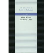 MORAL SCIENCE AND MORAL ORDER (Paperback)