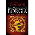 thumbnail image 1 of Libro La Saga De Los Borgia Tapa Blanda, Autor Alex Connor, Editorial Newton Compton Editores, 1 of 2