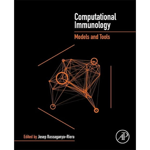 Computational Immunology: Models and Tools, (Paperback)