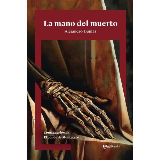 La mano del muerto, de Alejandro Dumas, EMU, Pasta blanda