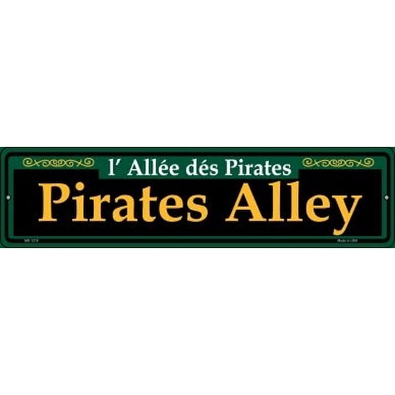 Smart Blonde MK-1218 3 x 12 in. Pirates Alley Green Novelty Mini Metal Street Sign