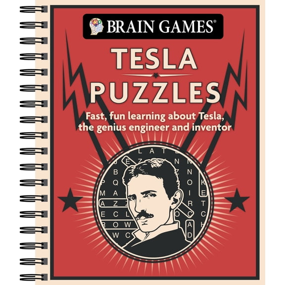 Pre-Owned Brain Games - Tesla Puzzles: Fast, Fun Learning about Tesla, the Genius Engineer and Inventor (Spiral-bound) 1645584879 9781645584872