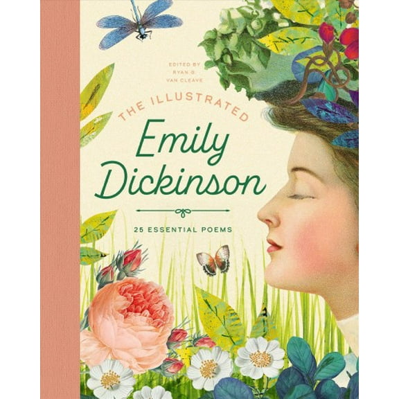 Pre-Owned The Illustrated Emily Dickinson: 25 Essential Poems: 1 (The Illustrated Poets Collection) Hardcover