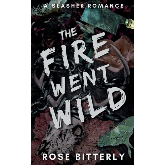 Hunter's Heart The Fire Went Wild: A Slasher Romance, Book 2, (Paperback)