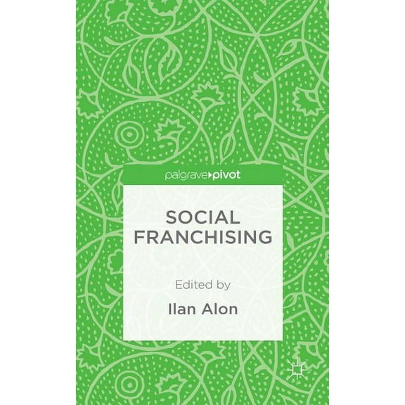 Social Franchising, (Hardcover)