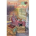 thumbnail image 1 of Pre-Owned Berry the Hatchet (Mass Market Paperback) 0425274519 9780425274514, 1 of 2