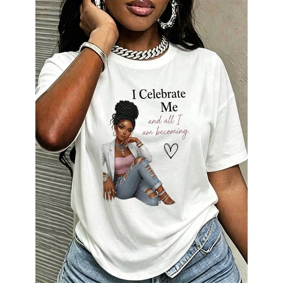 Women Black T Shirt I Celebrate Me Graphic Tee Empowering Quote Fashion Illustration Design Casual Wear Self Love Gift Soft Comfortable Fit