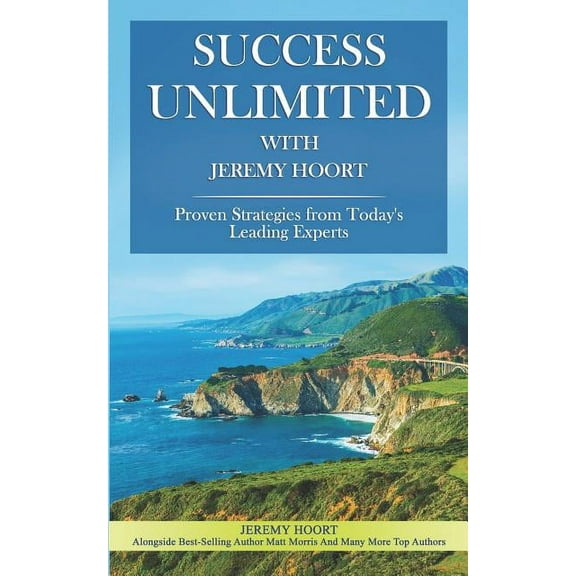 Success Unlimited with Jeremy Hoort (Paperback)