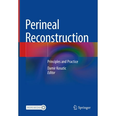 UPC: 9783030976903 | Perineal Reconstruction: Principles and Practice (Hardcover)