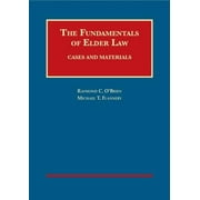 Pre-Owned The Fundamentals of Elder Law, Cases and Materials (University Casebook Series) (Hardcover) 1628100052 9781628100051
